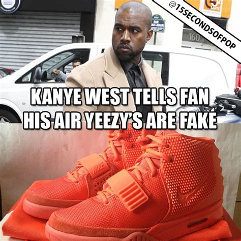 kanye west tells fan fake shoes|kanye west yeezy 350.